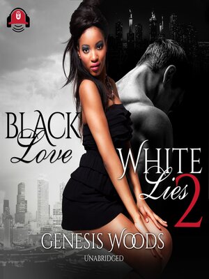 cover image of Black Love, White Lies 2
